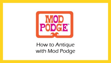 How to Antique with Mod Podge